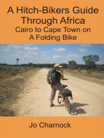 A Hitch-Biker's Guide Through Africa: Cairo to Cape Town on a Folding Bike