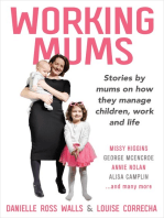 Working Mums: Stories by mums on how they manage children, work and life