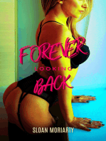 Forever Looking Back
