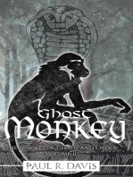 Ghost Monkey: The Scrolls of Chaos and Order, #3