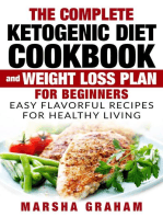 The Complete Ketogenic Diet Cookbook And Weight Loss Plan for Beginners