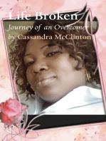 LIFE BROKEN: JOURNEY OF AN OVERCOMER