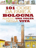 101 cose da fare a Bologna almeno una volta nella vita