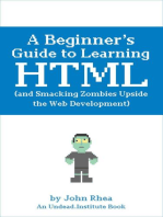 A Beginner’s Guide to Learning HTML (and Smacking Zombies Upside the Web Development): Undead Institute