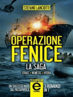 Operazione Fenice. La saga