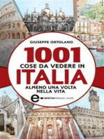 1001 cose da vedere in Italia almeno una volta nella vita