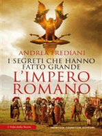 101 segreti che hanno fatto grande l'impero romano