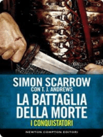 I conquistatori. La battaglia della morte