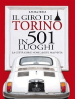 Il giro di Torino in 501 luoghi
