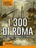 I 300 di Roma