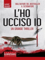 L'ho ucciso io