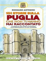 101 storie sulla Puglia che non ti hanno mai raccontato