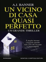 Un vicino di casa quasi perfetto