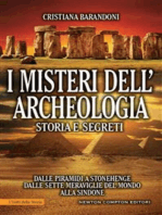 I misteri dell'archeologia. Storia e segreti