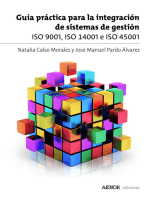 Guía práctica para la integración de sistemas de gestión: ISO 9001, ISO 14001 e ISO 45001