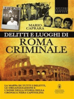 Delitti e luoghi di Roma criminale