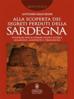 Alla scoperta dei segreti perduti della Sardegna