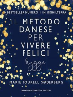 Il metodo danese per vivere felici. Hygge