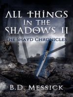 All Things in the Shadows II