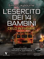 L'esercito dei 14 bambini. Cielo in fiamme