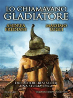 Lo chiamavano Gladiatore