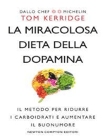 La miracolosa dieta della dopamina