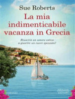 La mia indimenticabile vacanza in Grecia