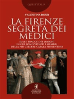 La Firenze segreta dei Medici