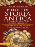 Pillole di storia antica. 365 curiosità per ogni giorno dell'anno