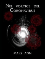 Nel vortice del Coronavirus