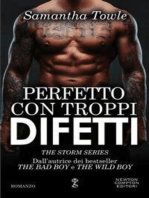 Perfetto con troppi difetti