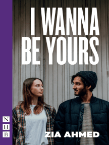 Read I Wanna Be Yours Nhb Modern Plays Online By Zia Ahmed Books