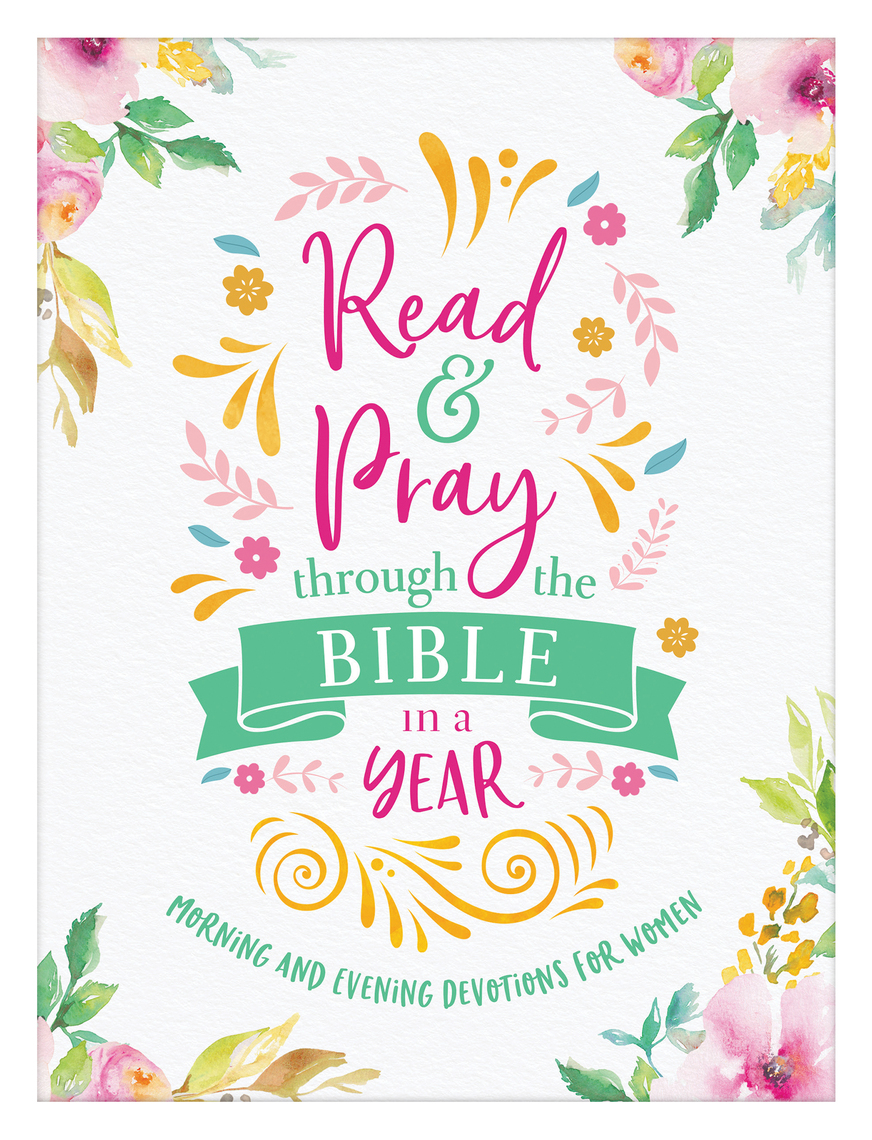 Read & Pray through the Bible in a Year by Compiled by Barbour Staff ...