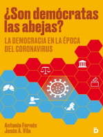 ¿Son demócratas las abejas?: La democracia en la época del coronavirus