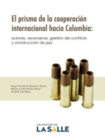 El prisma de la cooperación internacional hacia Colombia: Actores, escenarios, gestión del conflicto y construcción de paz