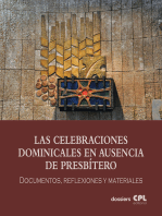Las Celebraciones Dominicales en ausencia de presbítero: ADAP. Documentos, reflexiones y materiales
