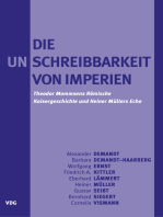 Die Unschreibbarkeit von Imperien: Theodor Mommsens Römische Kaisergeschichte und Heiner Müllers Echo