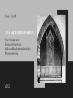 Das Altarensemble: Eine Analyse des Komositcharakters früh- und hochmittelalterlicher Altarausstattung