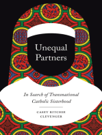 Unequal Partners: In Search of Transnational Catholic Sisterhood