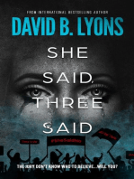 She Said, Three Said: The Trial Trilogy