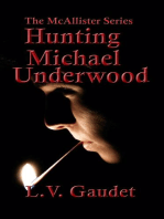 Hunting Michael Underwood: McAllister Series, #3