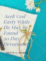 Seek God Early While He May Be Found