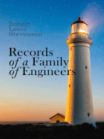 Records of a Family of Engineers: An Extraordinary Biographical Account by One of the World's Most Famous Lighthouse Builders