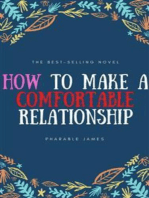 How to make a comfortable relationship