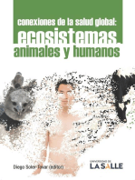 Conexiones de la salud global: Ecosistemas, animales y humanos