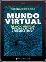 Mundo virtual: Black Mirror, posapocalipsis y ciberadicción