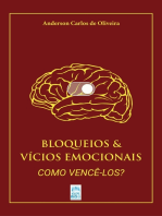 BLOQUEIOS & VÍCIOS EMOCIONAIS: COMO VENCÊ-LOS?