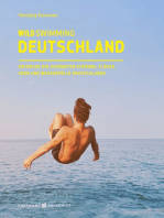 Wild Swimming Deutschland: Entdecke die aufregendsten Seen, Flüsse, Wasserfälle und Strände Deutschlands