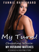 My Turn! Cheating While My Husband Watches A Cuckold And Cheating Story