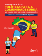 A Implementação de Políticas para a Comunidade Surda no Campo dos Meios de Comunicação: